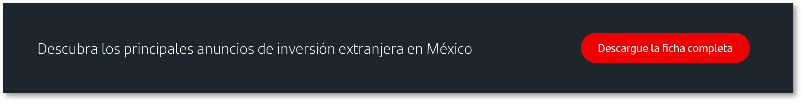 Principales anuncios de inversión extranjera en México - Nearshoring