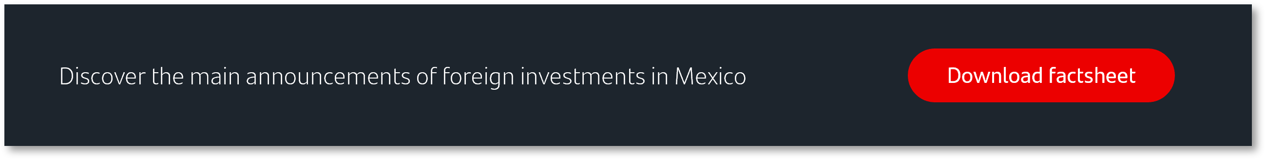 Discover the main announcements of foreign investments in Mexico - Nearshoring